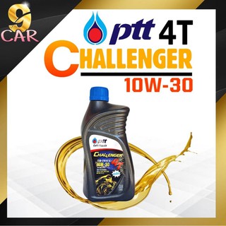 PTT น้ำมันเครื่องมอเตอร์ Challenger Semi-Synthetic 10W-30 4T 0.8ลิตร ( ชาเลนเจอร์ เซมิ-ซินเธติก )