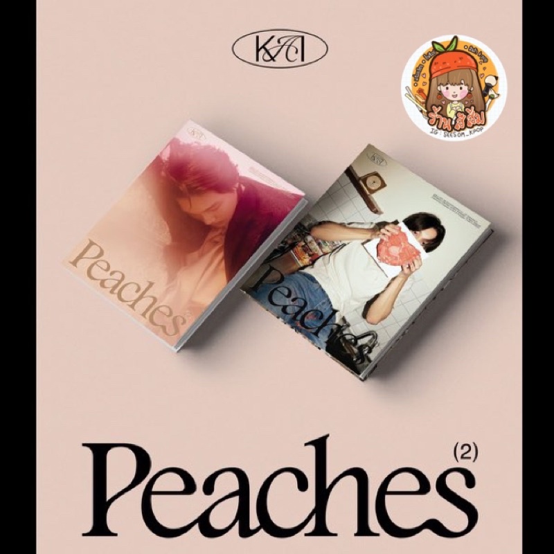 [พร้อมส่ง] อัลบั้ม KAI PEACHES 🍑 <PHOTOBOOK/DIGIPACK> (ไค EXO) + โปสเตอร์ Poster
