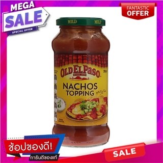 โอลด์เอลพาโซนาโชซอสราดแผ่นแป้งข้าวโพด390กรัม Old El Paso Sauce with Corn Flour Sauce 390g