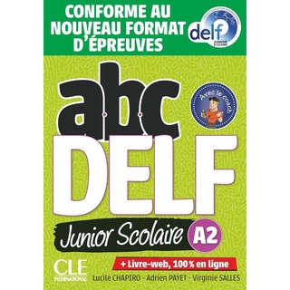 ABC Delf Junior Scolaire : A1, A2, B1,DELF TCF : 9782090352764 : 9782090351958 : 9782090351965 (นำเข้าของแท้100%)