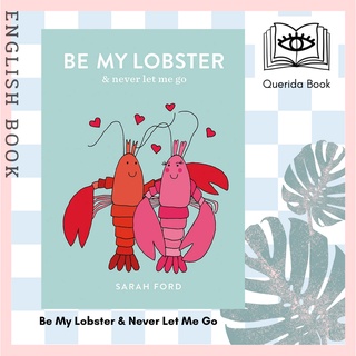 [Querida] Be My Lobster &amp; Never Let Me Go by Sarah Ford