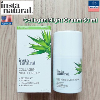 InstaNatural® Collagen Night Cream 50 ml คอลลาเจน ไนท์ ครีม