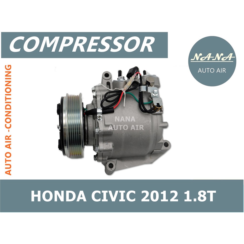 Compressor  HONDA CIVIC 2012 1.8T TRSE07 Grooves : 6PK Pulley Diameter : 110mm Rate Voltage  : 12V R