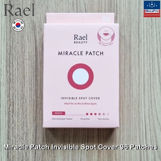 Rael® Miracle Patch Invisible Spot Cover Size 10 mm &amp; 12 mm 96 Patches Acne Patch แผ่นแปะสิว แผ่นดูดซับสิว แบบใส ขอบบาง