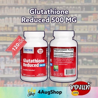 กลูต้าไธโอน รีดิวซ์ ,glutathione reduced ,กลูต้า , Jarrow Formulas Glutathione Reduced 500 mg 120 Veggie Caps