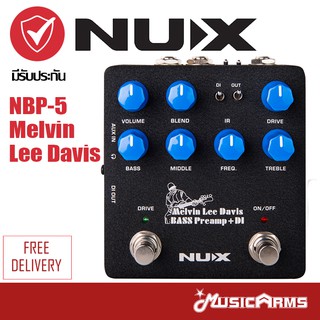 [ใส่โค้ดลดสูงสุด1000บ.พร้อมส่ง] NUX NBP-5 Melvin Lee Davis Bass Preamp เอฟเฟคเบส เอฟเฟค Nux NBP5 Music Arms