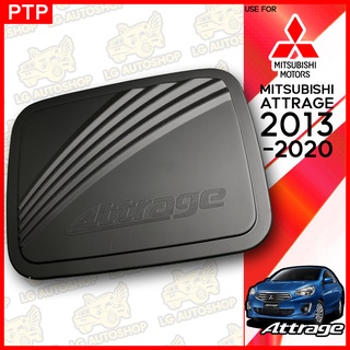 ครอบฝาถังน้ำมัน ฝาปิดถังน้ำมัน MITSUBISHI ATTRACE 2013-2020 สีดำด้าน (PTP) lg_autoshop