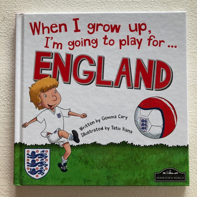 When I grow up, I am going to play for .. ENGLAND