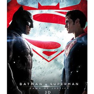 Batman v Superman : Dawn of Justice (2016) (2D+3D) แบทแมน ปะทะ ซูเปอร์แมน แสงอรุณแห่งยุติธรรม(2D+3D)