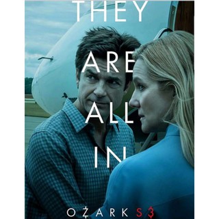 Ozark ซีซั่น 3 : 2020 #ซีรีส์ฝรั่ง - ซับ.ไทย/ทริลเลอร์