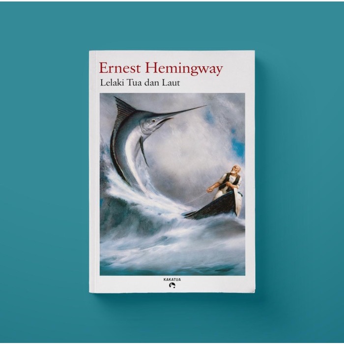 ชายชราและทะเล - ERNEST HEMINGWAY NOVEL