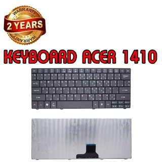 รับประกัน 2 ปี KEYBOARD ACER 1410 คีย์บอร์ด เอเซอร์ Aspire One 751 751H ZA3 ZA5 715 752 753