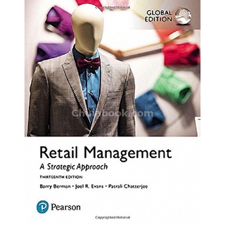 RETAIL MANAGEMENT: A STRATEGIC APPROACH (GLOBAL EDITION)