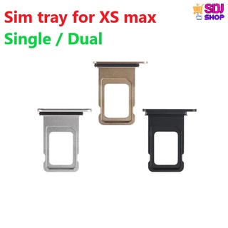 ถาดซิม สำหรับ iPhone XS max  Single / Dual tray