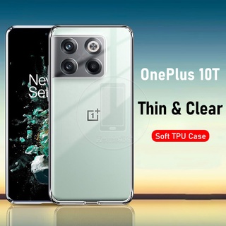 Oneplus 10T OnePlus10T 5G เคสใส บางเฉียบ เคสโทรศัพท์ TPU นิ่ม