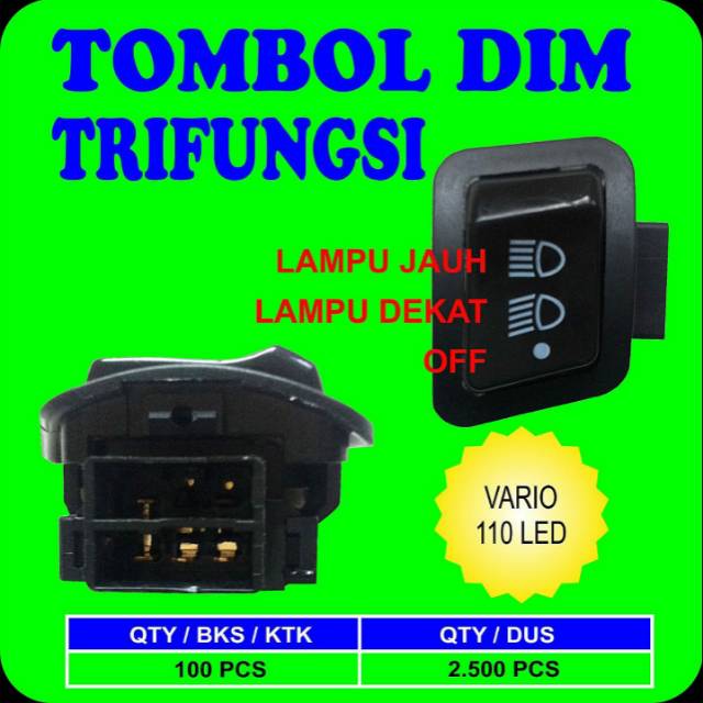 TOMBOL 3-POINT DIM LIGHT SWITCH ปุ่ม VARIO 110 LED -5 ขา