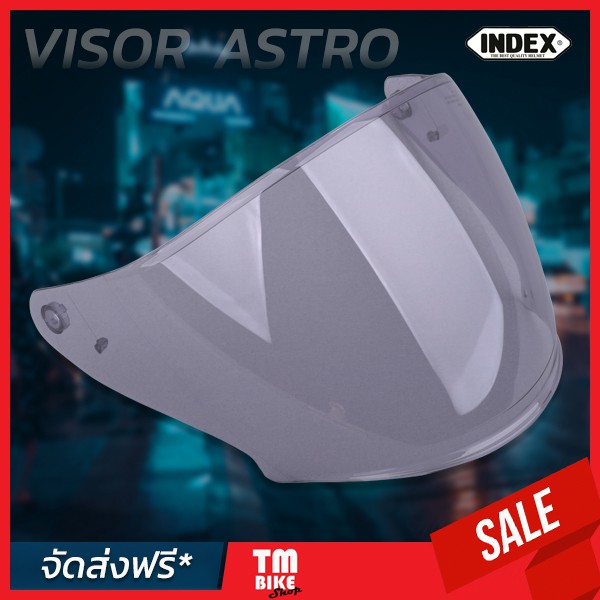กระจกหน้าหมวกกันน็อค INDEX รุ่น ASTRO อะไหล่แท้จากโรงงาน โดย TMBIKESHOP