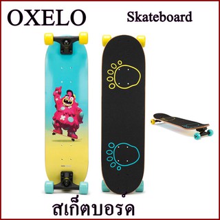 OXELO  Skateboard สเก็ตบอร์ด สำหรับเด็กอายุ 3 ถึง 7 ปี รุ่น PLAY 120