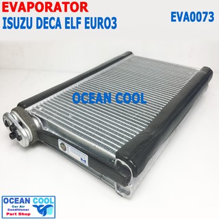 คอยล์เย็น อีซูซุ เดก้า , เอลฟ์ , ฮีโน่ เมก้า 500 , ELF EVA0073  EVAPORATOR Isuzu Deca  , FVZ , NMR , NLR  NPR  Hino Mega