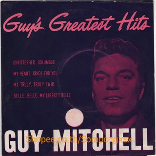 แผ่นเสียง 7 นิ้ว เพลงสากล ไวนิลยุค 60-70 GUY MITCHELL/ CHRISTOPHER COLUMBUS/ 0/ BELLE, BELLE, MY LIBERTY BELLE Thai EP