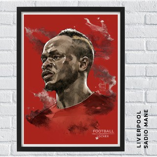 โปสเตอร์ Sadio Mane - ซาดิโอ มาเน่ l Liverpool