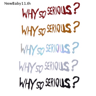 Onebaby สติกเกอร์ไวนิล สะท้อนแสง ลาย Why So Serious Joker Dark Knight สําหรับติดตกแต่งรถยนต์ ATV TH