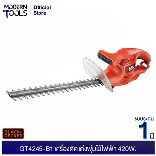 BLACK&amp;DECKER GT4245-B1 เครื่องตัดแต่งพุ่มไม้ไฟฟ้า 420W. ยาวสายไฟ 6 เมตร | MODERNTOOLS OFFICIAL