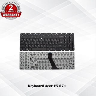 Keyboard Acer V5-571 (15 นิ้ว) / คีย์บอร์ด เอเซอร์ รุ่น  V5-531, V5-531G, V5-551 ,V5-551G ,V5-571G ,TH-ENG *ประกัน 2 ปี*