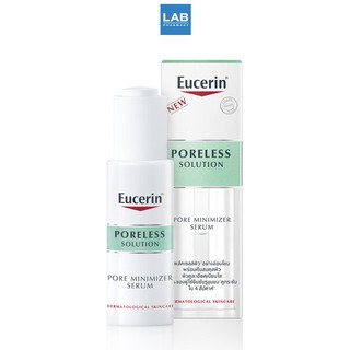 Eucerin Poreless Solution Pore Minimizer Serum 30 ml. - ผลิตภัณฑ์เซรั่มบำรุงผิว สำหรับผิวมัน เป็นสิวง่าย