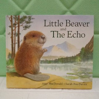 Little Beaver and the Echo (ปกแข็ง)มือสอง -cb3