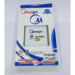 Battery Meago แบตเตอรี่ รุ่น Oppo Find 7 / Find7 สินค้าพร้อมส่ง