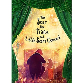 The Bear, the Piano and Little Bears Concert (Illustrated) สั่งเลย!! หนังสือภาษาอังกฤษมือ1 (New)