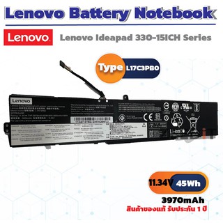 แบตเตอรี่โน๊ตบุ๊ค Battery Notebook Lenovo Ideapad 330-15ICH Series L17C3PB0 L17M3PB1 ของแท้ 100% !!!