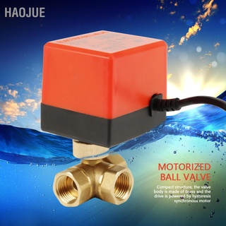 Haojue G1/2 นิ้ว Dn15 ทองเหลือง 3 ทาง 220Vac มอเตอร์บอลวาล์วไฟฟ้า สําหรับการควบคุมการไหล