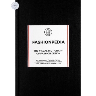 Fashionpedia : The Visual Dictionary Of Fashion Design