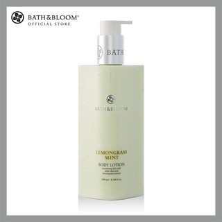 [BBLEM202] BATH &amp; BLOOM Lemongrass Mint Body Lotion 250ml บาธ แอนด์ บลูม โลชั่นบำรุงผิวกายกลิ่นตะไคร้มิ้นท์ 250 มล.