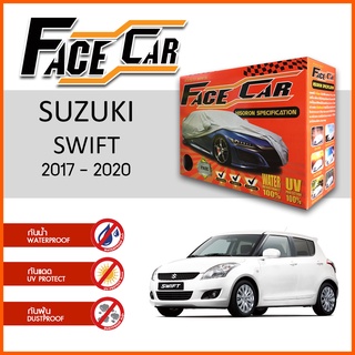 ผ้าคลุมรถ ส่งฟรี SUZUKI SWIFT 2017-2020 กล่อง FACE CAR ผ้าHISORON อย่างดีหนาพิเศษ ป้องกันแดด ป้องกันฝน ป้องกันฝุ่น