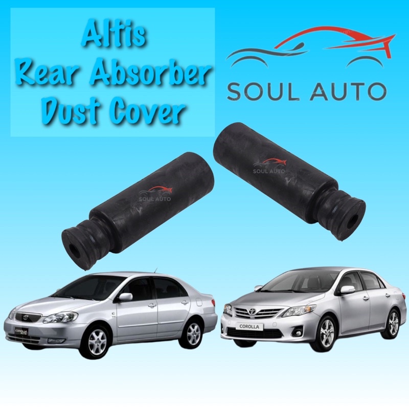 Toyota Altis ZZE121 ZZE122 ZZE141 ZZE142 (2009-2013 ปี) ฝาครอบกันฝุ่นโช้คอัพหลัง