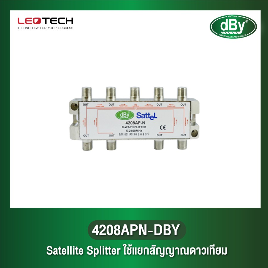 4208APN-DBY dBy Satellite Splitter 8 ways ยี่ห้อ dBy By Leotech