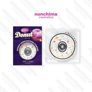 N336 Nee Cara Donut Highlighting Powder นีคาร่า โดนัท ไฮไลท์ติ้ง พาวเดอร์