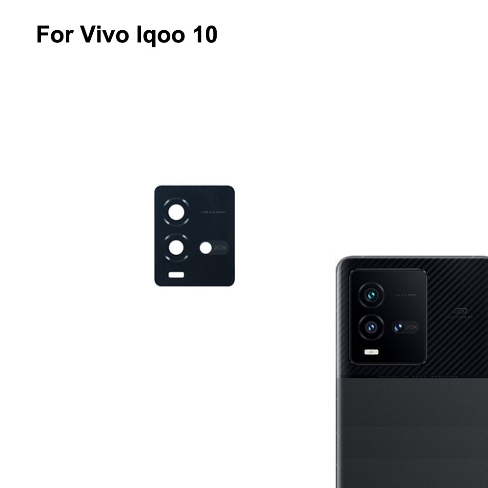 ใหม่สําหรับ Vivo IQOO 10 เลนส์กล้องด้านหลังทดสอบดีสําหรับ Vivo IQOO10 อะไหล่ทดแทน