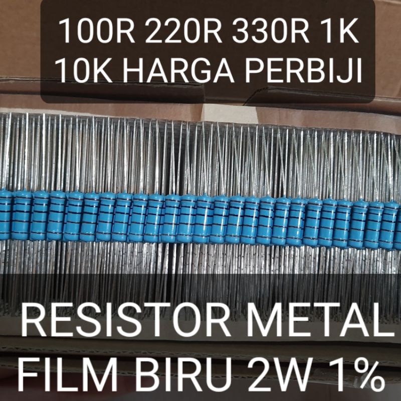 RESISTOR โลหะฟิล์ม 2W 1% 0.22R 0.33R 0.47R 1R 10R 22R 33R 47R 56R 68R 100R 220R 330R 470R 560R 820R 
