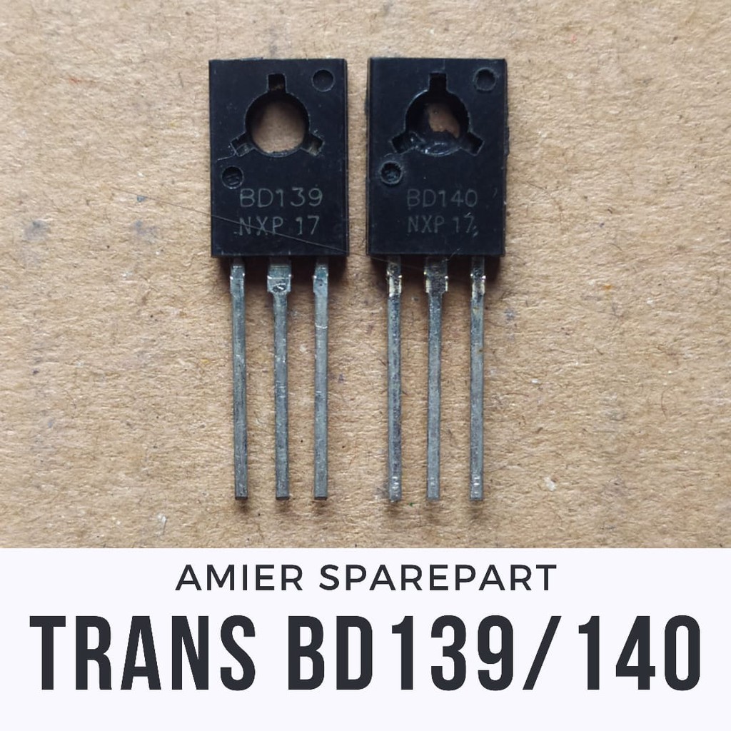 ทรานซิสเตอร์ BD139 และ BD140 คู่
