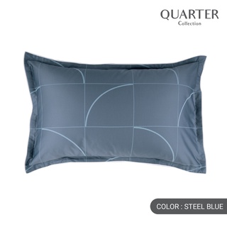 PASAYA 470 SERIES ปลอกหมอนหนุน - QUARTER COLLECTION 470 SERIES