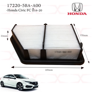 17220-5BA-A00 กรองอากาศ Honda Civic FC ปี16-20 / กรองอากาศ Civic FC