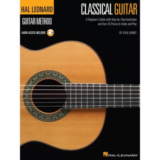 (โค้ดINCSM2Lลด70฿) THE HAL LEONARD CLASSICAL GUITAR METHOD (HL00697376)