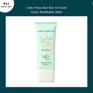 รองพื้นผสมกันแดด Cute Press Bye Bye Oil Acne Cover Breathable Balm SPF 30 PA+++