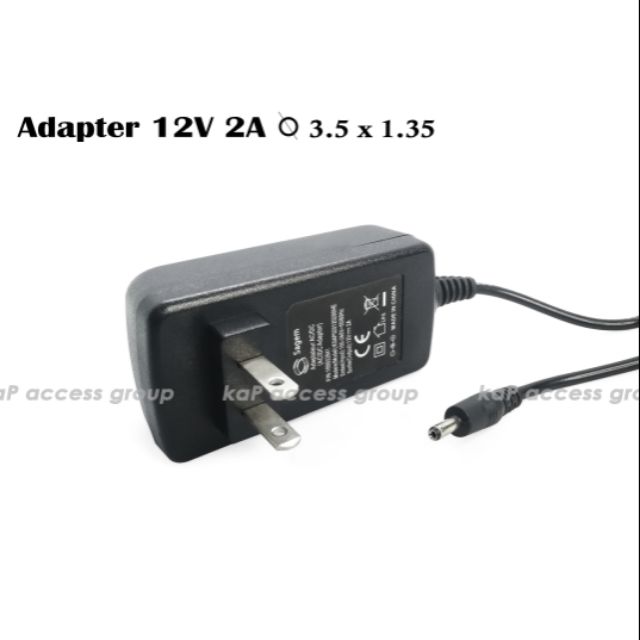 Adapter 12V 2A (3.5 x 1.35) , (4.0 x 1.7), (5.5*2.5)A