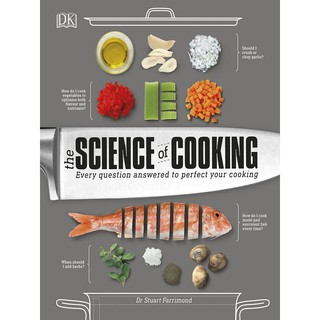 หนังสือภาษาอังกฤษ SCIENCE COOKING, THE: EVERY QUESTION ANSWERED TO GIVE THE EDGE มือหนึ่ง