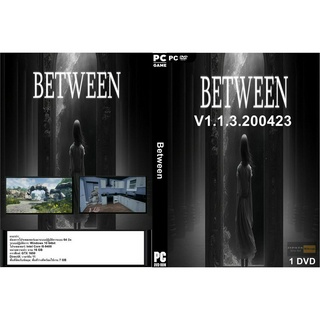 แผ่นเกมส์ PC Between (1DVD)